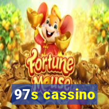 97s cassino